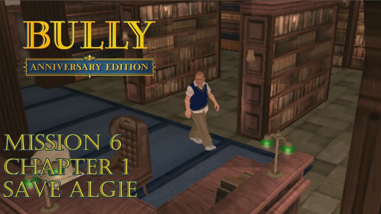 Bully chapter 6 save game